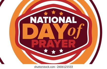 National Day of Prayer in United States. First Thursday of May. Annual day when Americans turn to God in prayer and meditation. Poster, card, banner and background. Vector illustration