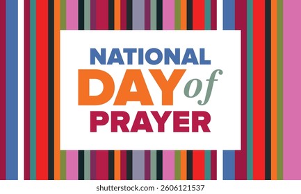 National Day of Prayer in United States. First Thursday of May. Annual day when Americans turn to God in prayer and meditation. Poster, card, banner and background. Vector illustration