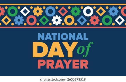 National Day of Prayer in United States. First Thursday of May. Annual day when Americans turn to God in prayer and meditation. Poster, card, banner and background. Vector illustration