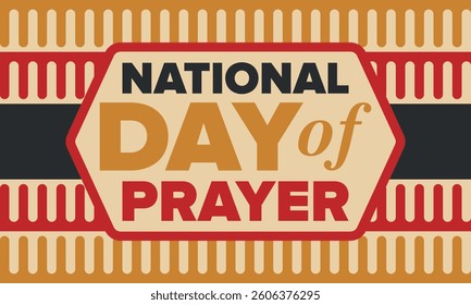 National Day of Prayer in United States. First Thursday of May. Annual day when Americans turn to God in prayer and meditation. Poster, card, banner and background. Vector illustration