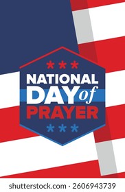 National Day of Prayer in United States. First Thursday of May. Annual day when Americans turn to God in prayer and meditation. Poster, card, banner and background. Vector illustration