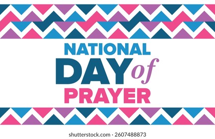 National Day of Prayer in United States. First Thursday of May. Annual day when Americans turn to God in prayer and meditation. Poster, card, banner and background. Vector illustration