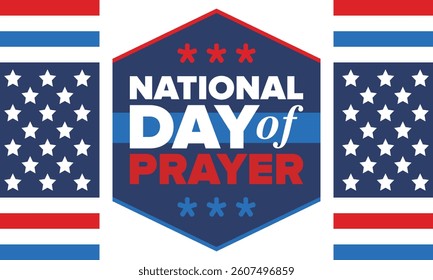 National Day of Prayer in United States. First Thursday of May. Annual day when Americans turn to God in prayer and meditation. Poster, card, banner and background. Vector illustration