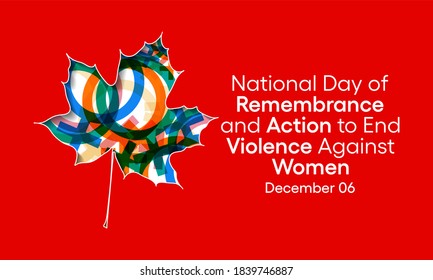 The National Day of Remembrance and Action on Violence Against Women, also known informally as White Ribbon Day, is a day commemorated in Canada each December 6. Vector illustration design.