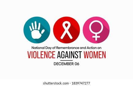 The National Day Of Remembrance And Action On Violence Against Women, Also Known Informally As White Ribbon Day, Is A Day Commemorated In Canada Each December 6. Vector Illustration Design.