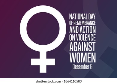 National Day of Remembrance and Action on Violence Against Women. December 6. Holiday concept. Template for background, banner, card, poster with text inscription. Vector EPS10 illustration