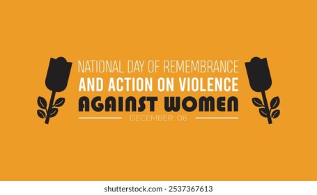 National day of remembrance and action on violence against Women is observed every year on December. People Awareness concept. background, placard, banner template Vector illustration design.