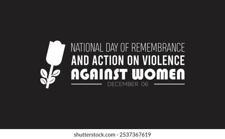 National day of remembrance and action on violence against Women is observed every year on December. People Awareness concept. background, placard, banner template Vector illustration design.