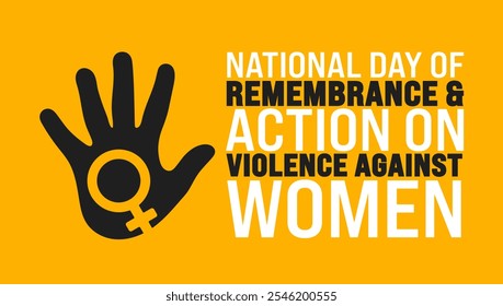 national day of remembrance and action on violence against women background, banner or poster design template. observed every year in December. Holiday concept. Use to any Template, card, poster,