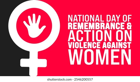 national day of remembrance and action on violence against women background, banner or poster design template. observed every year in December. Holiday concept. Use to any Template, card, poster,