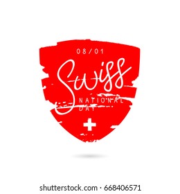 National Day of Swiss, August 1. Red coat of arms with a white cross. Vector illustration. Lettering and calligraphy.