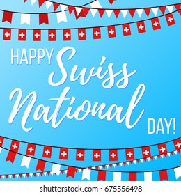 National Day in Switzerland. Happy Swiss National Day. 1st August.Vector illustration with greeting, Swiss flag and garlands on a light blue background. Template for greeting poster, card.