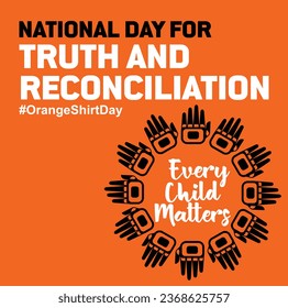 National Day for Truth and Reconciliation. Every Child Matters. Orange T-Shirt Day. 30th September. Vector Illustration.