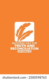 National day for truth and reconciliation, Orange shirt day, Every Child Matters, September 30,  social media post, poster, card greeting, event, website, banner concept, vector illustration, Canada.