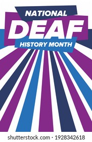 National Deaf History Month. Celebrated from March through April in United States. In honour of the achievement of the deaf and hard of hearing. Poster, postcard, banner. Vector illustration