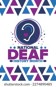 National Deaf History Month. Celebrated from March through April in United States. In honour of the achievement of the deaf and hard of hearing. Poster, postcard, banner. Vector illustration