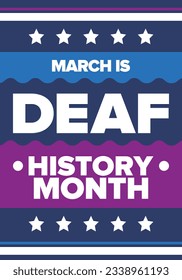 National Deaf History Monat. Feiert von März bis April in den Vereinigten Staaten. Zu Ehren der Errungenschaft der Gehörlosen und schwerhörig. Poster, Postkarte, Banner. Vektorgrafik