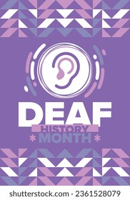 National Deaf History Month. Celebrated from March through April in United States. In honour of the achievement of the deaf and hard of hearing. Poster, postcard, banner. Vector illustration