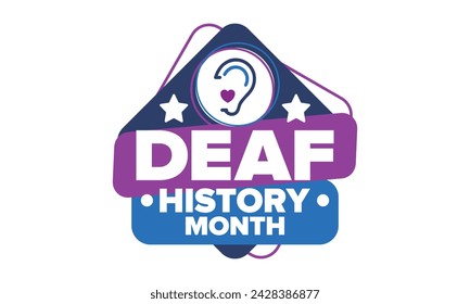 National Deaf History Month. Celebrated from March through April in United States. In honour of the achievement of the deaf and hard of hearing. Poster, postcard, banner. Vector illustration