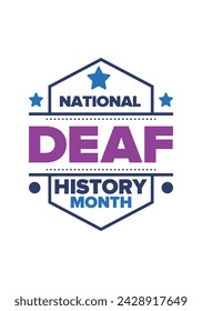 In: National Deaf History Month. Gefeiert von März bis April in den Vereinigten Staaten. Zu Ehren der Errungenschaften der Gehörlosen und Schwerhörigen. Poster, Postkarte, Banner. Vektorgrafik