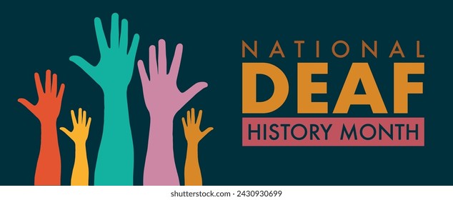 National Deaf History Month. Celebrated from March through April in United States. In honour of the achievement of the deaf and hard of hearing.