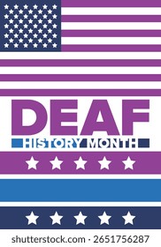 National Deaf History Month. Celebrated from March through April in United States. In honour of the achievement of the deaf and hard of hearing. Poster, postcard, banner. Vector illustration