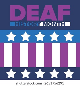 National Deaf History Month. Celebrated from March through April in United States. In honour of the achievement of the deaf and hard of hearing. Poster, postcard, banner. Vector illustration