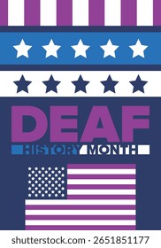 National Deaf History Month. Celebrated from March through April in United States. In honour of the achievement of the deaf and hard of hearing. Poster, postcard, banner. Vector illustration