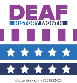 National Deaf History Month. Celebrated from March through April in United States. In honour of the achievement of the deaf and hard of hearing. Poster, postcard, banner. Vector illustration