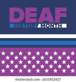 National Deaf History Month. Celebrated from March through April in United States. In honour of the achievement of the deaf and hard of hearing. Poster, postcard, banner. Vector illustration