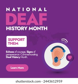 National Deaf History Month. Deaf History Month celebration banner with icon of ear wearing hearing aid in purple background. Social media post, banner to raise awareness for the Deaf community.