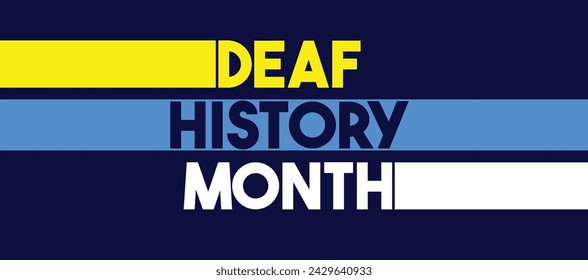 In: National Deaf History Month Design. Gefeiert von März bis April in den Vereinigten Staaten. Auszeichnung von Gehörlosen und Schwerhörigen