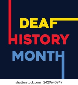 In: National Deaf History Month Design. Gefeiert von März bis April in den Vereinigten Staaten. Auszeichnung von Gehörlosen und Schwerhörigen