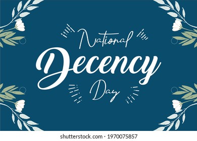 National Decency day, Holiday concept. Template for background, banner, card, poster, t-shirt with text inscription, vector eps.