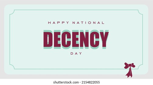 National Decency Day Holiday Concept Template Stock Vector (Royalty ...