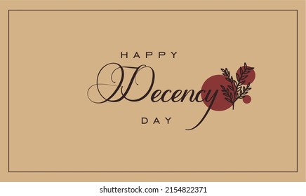 National Decency day, Holiday concept. Template for background, banner, card, poster, t-shirt with text inscription, vector eps.