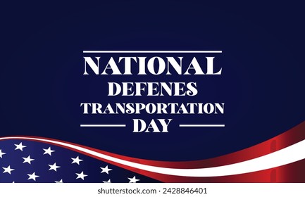 National Defense Transportation Day Text With Usa Flag Design