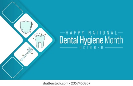 National Dental Hygiene month is observed every year in October, to celebrate the work dental hygienists do, and help raise awareness on the importance of good oral health. Vector illustration