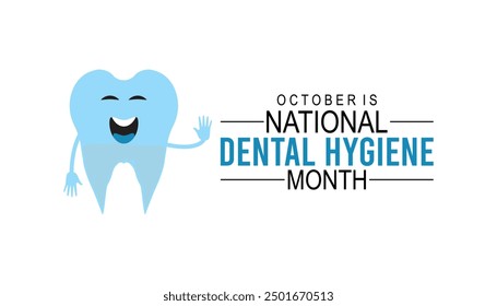 National Dental Hygiene month is observed every year on October.Holiday concept background, placard, banner design template Vector illustration background design.