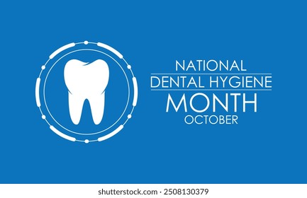 National Dental Hygiene month is observed every year on October. Banner poster, flyer and background design template. Clean teeth with brush. Vector illustration