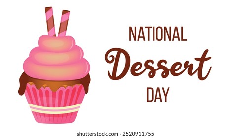 National dessert day poster with pink sweet cupcake, muffin with red bow and ribbon. Delicious cupcake and muffin with sweet cream banner for party decoration