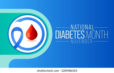 National Diabetes month is observed every year in November, it is the primary global awareness campaign focusing on diabetes. Vector illustration