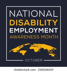 National Disability Employment Awareness Month, Held On October.