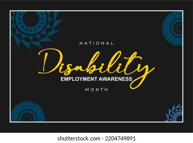 National Disability Employment Awareness Month. Holiday Concept. Template For Background, Banner, Card, Poster, T-shirt With Text Inscription