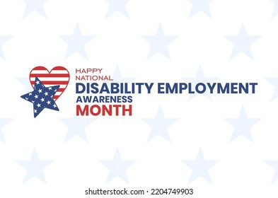 National Disability Employment Awareness Month. Holiday Concept. Template For Background, Banner, Card, Poster, T-shirt With Text Inscription