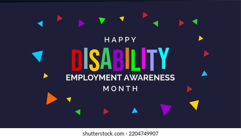 National Disability Employment Awareness Month. Holiday Concept. Template For Background, Banner, Card, Poster, T-shirt With Text Inscription