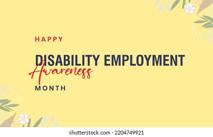 National Disability Employment Awareness Month. Holiday Concept. Template For Background, Banner, Card, Poster, T-shirt With Text Inscription