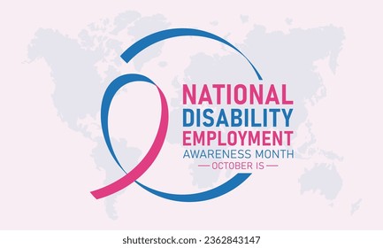 National Disability Employment Awareness Month Is Observed Every Year In October. Vector Template For Banner, Greeting Card, Poster With Holiday Concept. Vector Illustration.