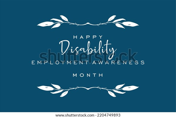 National Disability Employment Awareness Month Holiday Stock Vector Royalty Free 2204749893 2458