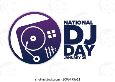 National DJ Day. January 20. Holiday concept. Template for background, banner, card, poster with text inscription. Vector EPS10 illustration